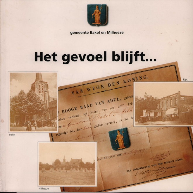 het-gevoel-blijft||https://www.heemkundekringbakelenmilheeze.nl/files/images/boeken/het-gevoel-blijft_128.jpg