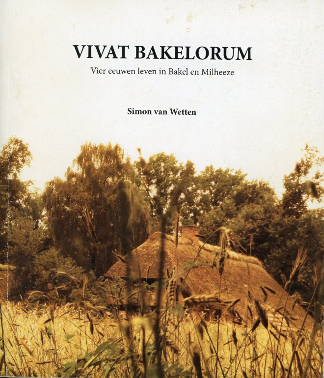 vivat-bakelorum||https://www.heemkundekringbakelenmilheeze.nl/files/images/boeken/vivat-bakelorum_128.jpg